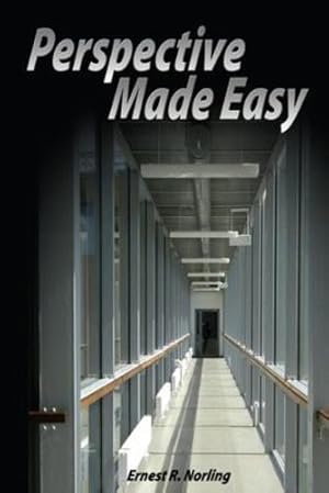 Imagen del vendedor de Perspective Made Easy by Norling, Ernest R [Paperback ] a la venta por booksXpress