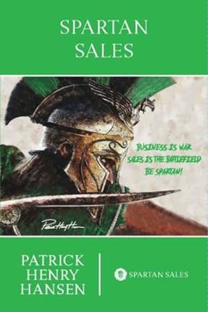 Seller image for Spartan Sales by Hansen, Patrick Henry [Paperback ] for sale by booksXpress