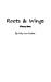 Bild des Verkufers fr Roots and Wings [Soft Cover ] zum Verkauf von booksXpress