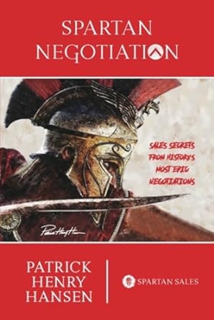 Seller image for Spartan Negotiation by Hansen, Patrick Henry [Paperback ] for sale by booksXpress