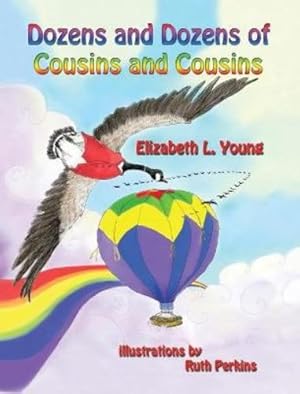 Immagine del venditore per Dozens and Dozens of Cousins and Cousins by Young, Elizabeth L [Hardcover ] venduto da booksXpress