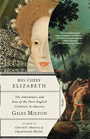 Seller image for Big Chief Elizabeth by Milton, Giles [Paperback ] for sale by booksXpress