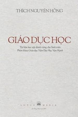 Seller image for Gi¡o Dá»¤c Há»c (Vietnamese Edition) by Th­ch Nguyªn H&#7891;ng [Paperback ] for sale by booksXpress