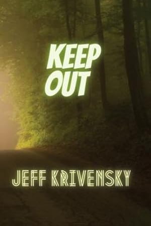 Seller image for Keep Out by Krivensky, Jeff [Paperback ] for sale by booksXpress