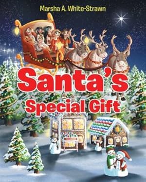 Bild des Verkufers fr Santa's Special Gift by White-Strawn, Marsha A [Paperback ] zum Verkauf von booksXpress