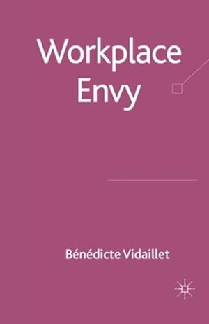 Seller image for Workplace Envy by Vidaillet, B. [Paperback ] for sale by booksXpress
