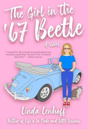 Bild des Verkufers fr The Girl in the '67 Beetle: A novel by Lenhoff, Linda [Paperback ] zum Verkauf von booksXpress