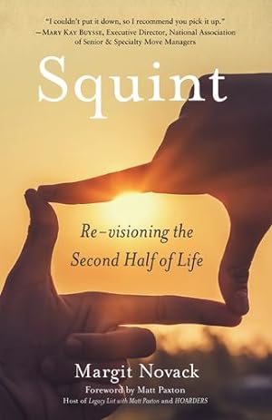 Immagine del venditore per Squint: Re-visioning the Second Half of Life by Novack, Margit [Paperback ] venduto da booksXpress