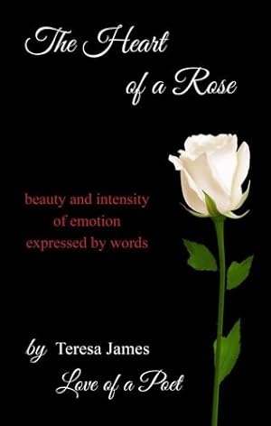 Seller image for The Heart of a Rose by James, Teresa [Hardcover ] for sale by booksXpress