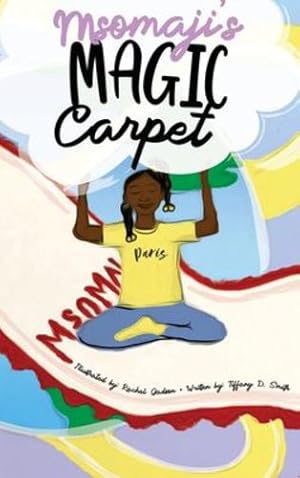 Seller image for Msomaji's Magic Carpet by Smith, Tiffany [Hardcover ] for sale by booksXpress