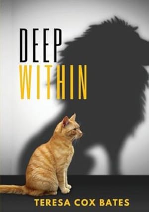 Imagen del vendedor de Deep Within by Cox-Bates, Teresa [Paperback ] a la venta por booksXpress