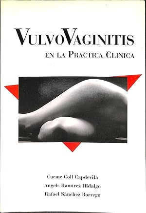 Imagen del vendedor de VULVO VAGINITIS EN LA PRACTICA CLINICA . a la venta por Librera Smile Books