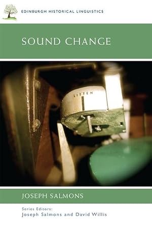 Immagine del venditore per Sound Change (Edinburgh Historical Linguistics) by Salmons, Joseph [Hardcover ] venduto da booksXpress