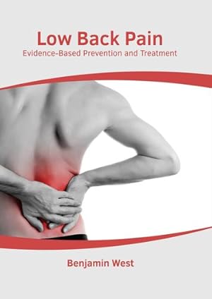 Imagen del vendedor de Low Back Pain: Evidence-Based Prevention and Treatment [Hardcover ] a la venta por booksXpress