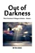 Immagine del venditore per Out of Darkness: The Freedom Villagers Series - Book 2 [Soft Cover ] venduto da booksXpress