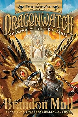 Image du vendeur pour Champion of the Titan Games: A Fablehaven Adventure (4) (Dragonwatch) by Mull, Brandon [Paperback ] mis en vente par booksXpress