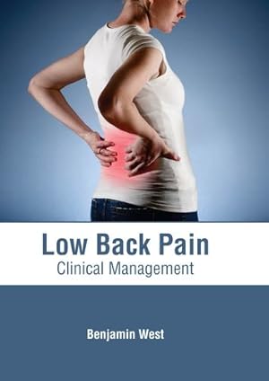 Imagen del vendedor de Low Back Pain: Clinical Management [Hardcover ] a la venta por booksXpress