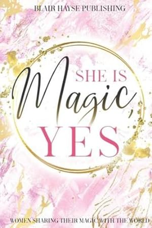 Immagine del venditore per She is Magic, Yes [Soft Cover ] venduto da booksXpress