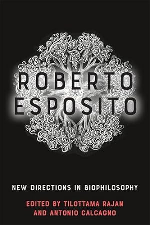 Imagen del vendedor de Roberto Esposito: New Directions in Biophilosophy [Hardcover ] a la venta por booksXpress