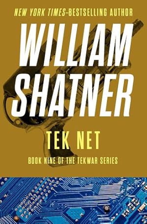 Imagen del vendedor de Tek Net (The TekWar Series, 9) [Soft Cover ] a la venta por booksXpress