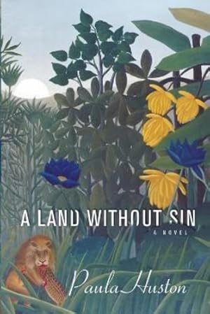 Seller image for Land Without Sin by Huston, Paula [Paperback ] for sale by booksXpress