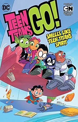 Seller image for Teen Titans GO! Vol. 4: Smells Like Teen Titans Spirit for sale by Redux Books