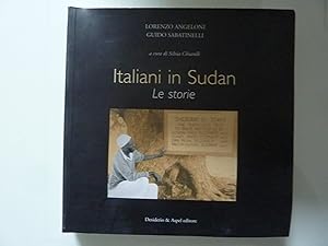 Italiani in Sudan. Le storie