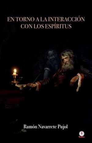 Imagen del vendedor de En torno a la interacci ³n con los esp ­ritus (Spanish Edition) [Soft Cover ] a la venta por booksXpress