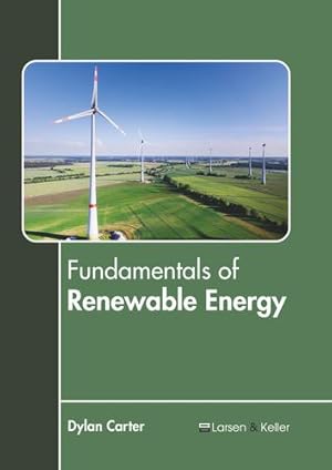 Bild des Verkufers fr Fundamentals of Renewable Energy [Hardcover ] zum Verkauf von booksXpress