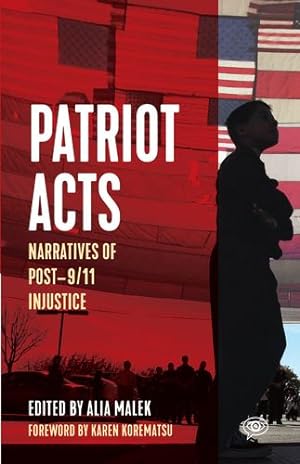 Seller image for Patriot Acts: Narratives of Post-9/11 Injustice (Voice of Witness) [Paperback ] for sale by booksXpress