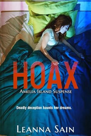 Seller image for Hoax (Amelia Island Suspense) by Sain, Leanna [Paperback ] for sale by booksXpress