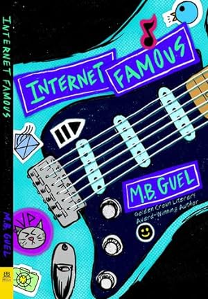 Seller image for Internet Famous by Guel, M.B. [Paperback ] for sale by booksXpress