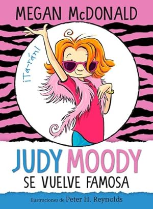 Imagen del vendedor de Judy Moody se vuelve famosa / Judy Moody Gets Famous! (Spanish Edition) by McDonald, Megan [Paperback ] a la venta por booksXpress