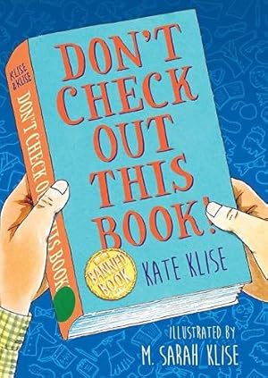 Seller image for Don't Check Out This Book! by Klise, Kate [Paperback ] for sale by booksXpress