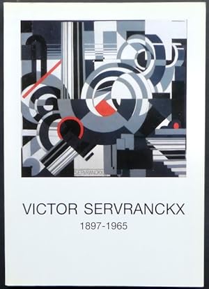 Bild des Verkufers fr Victor Servranckx 1897-1965 en de abstracte kunst / et l'art abstrait. zum Verkauf von Franz Khne Antiquariat und Kunsthandel