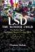 Seller image for LSD â   The Wonder Child: The Golden Age of Psychedelic Research in the 1950s [Soft Cover ] for sale by booksXpress