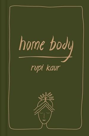 Seller image for Home Body by Kaur, Rupi [Hardcover ] for sale by booksXpress