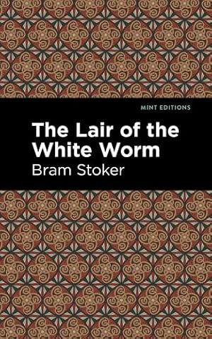 Seller image for The Lair of the White Worm (Mint Editions) by Stoker, Bram [Hardcover ] for sale by booksXpress