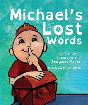 Seller image for Michael's Lost Words [Hardcover ] for sale by booksXpress