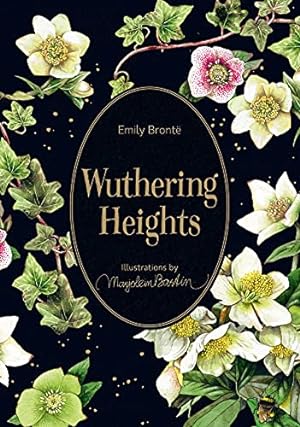 Seller image for Wuthering Heights: Illustrations by Marjolein Bastin (Marjolein Bastin Classics Series) by Bront   «, Emily [Hardcover ] for sale by booksXpress