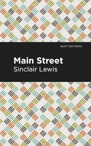 Seller image for Main Street (Mint Editions) by Lewis, Sinclair [Paperback ] for sale by booksXpress