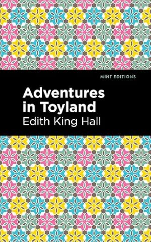 Imagen del vendedor de Adventures in Toyland (Mint Editions) by King Hall, Edith [Paperback ] a la venta por booksXpress