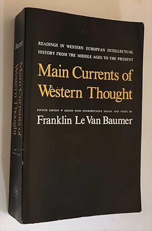 Seller image for Main Currents of Western Thought (1978) for sale by Maynard & Bradley