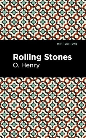 Seller image for The Rolling Stones (Mint Editions) by Henry, O. [Hardcover ] for sale by booksXpress