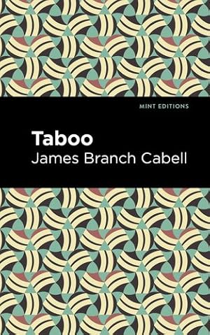 Bild des Verkufers fr Taboo (Mint Editions) by Cabell, James Branch [Paperback ] zum Verkauf von booksXpress