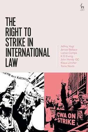 Image du vendeur pour The Right to Strike in International Law [Soft Cover ] mis en vente par booksXpress