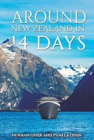 Seller image for Around New Zealand In 14 Days by Odijk, Herman, Odijk, Pamela [Paperback ] for sale by booksXpress