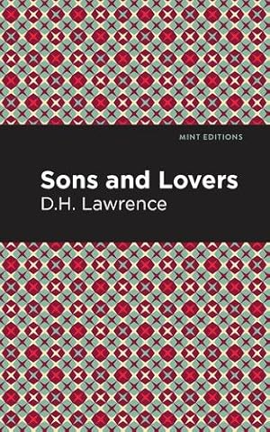 Seller image for Sons and Lovers (Mint Editions) by Lawrence, D.H. [Hardcover ] for sale by booksXpress