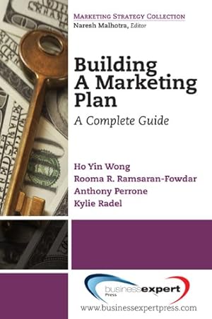 Bild des Verkufers fr Building a Marketing Plan: A Complete Guide (Marketing Strategy Collection) [Soft Cover ] zum Verkauf von booksXpress