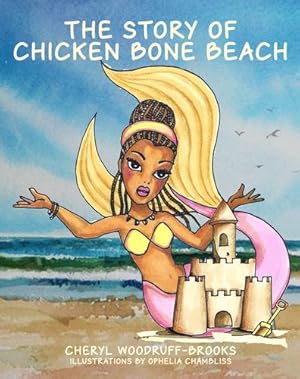 Seller image for The Story of Chicken Bone Beach [Soft Cover ] for sale by booksXpress